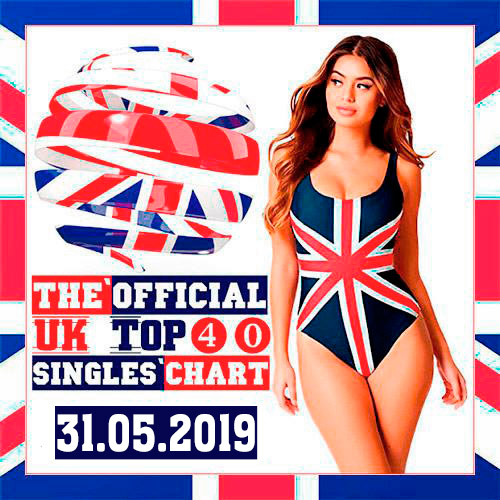 The Official UK Top 40 Singles Chart 31.05.2019 Mp3 320kbps Songs PMEDIA - folder.jpg
